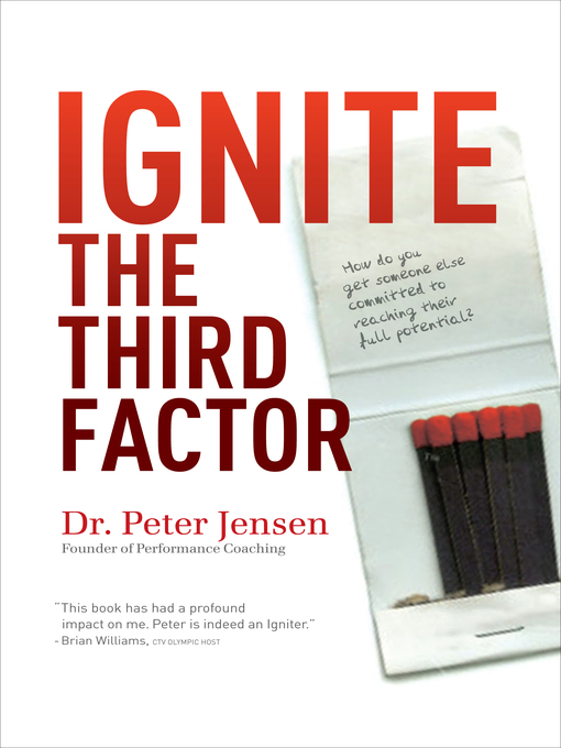Title details for Ignite the Third Factor by Peter Jensen - Available